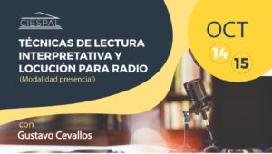 Técnicas de lectura interpretativa y locución para radio @ CIESPAL