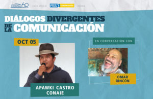 Diálogos Divergentes de la Comunicación: Apawki Castro (Ecuador)