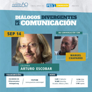 Diálogos Divergentes de la Comunicación con Arturo Escobar (Colombia)