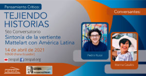 Conversatorios corriente Mattelart | Sintonía de la vertiente Mattelart con América Latina