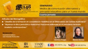 Cuarta Jornada | Seminario: Medios de comunicación alternativos y principios educativos para un nuevo mundo